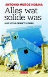 Antonio Munoz Molina, Antonio Muñoz Molina, Nele Hendrickx - Alles wat solide was