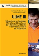 Behörde für Schule und Berufsbildung, Behörd für Schule und Berufsbildung, Behörde für Schule und Berufsbildung, Behörde für Schule und Berufsbildung - ULME III