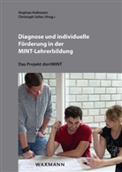 Stepha Hussmann, Stephan Hußmann, Selter, Selter, Christoph Selter - Diagnose und individuelle Förderung in der MINT-Lehrerbildung