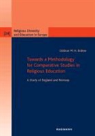 Oddrun M. H. Bråten - Towards a Methodology for Comparative Studies in Religious Education