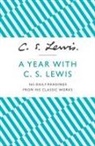 C S Lewis, C. S. Lewis - A Year With C. S. Lewis