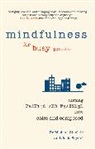 Josie Seydel, Michael Sinclair - Mindfulness for Busy People