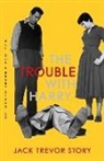 Jack T Story, Jack Trevor Story - The Trouble With Harry