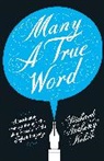 Richard Anthony Baker, Richard Anthony Baker, Baker Richard Anthony - Many a True Word