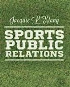 &amp;apos, Jacquie etang, Jacquie L'Etang, L&amp;, L&amp;apos, Jacquie L′Etang... - Sports Public Relations