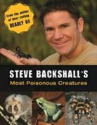 Steve Backshall - Steve Backshall's Most Poisonous Creatures