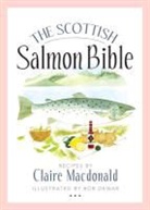 Claire Macdonald, Bob Dewar - Scottish Salmon Bible