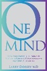 Larry Dossey, Larry Larry Dossey Md - One Mind
