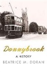 Beatrice Doran, Beatrice M. Doran - Donnybrook: A History: A History
