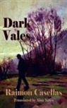 Raimon Casellas, Ramon Casellas, Eva Bosch - Dark Vales