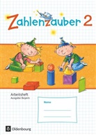 Angela Bezold, Beatrix Pütz, Bettina Betz, Bettin Betz, Bettina Betz, Angel Bezold... - Zahlenzauber, Ausgabe S, Bayern: Zahlenzauber - Mathematik für Grundschulen - Ausgabe Bayern 2014 - 2. Jahrgangsstufe