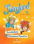 Jenny Dooley, Evans Virginia - Fairyland 6 Vocabulary & Grammar Practice