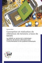Francois Blard, Blard-f - Conception et realisation de