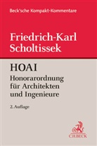 Friedrich-K Scholtissek, Friedrich-Karl Scholtissek - HOAI, Honorarordnung für Architekten und Ingenieure, Kommentar