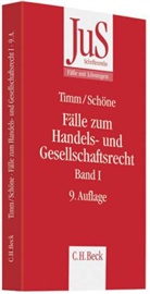 SCHÖNE, Torsten Schöne, Tim, Wolfra Timm, Wolfram Timm - Fälle zum Handels- und Gesellschaftsrecht. Bd.1