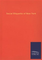 ohne Autor - Social Etiquette of New York