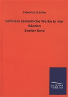 Friedrich Schiller, Friedrich von Schiller - Schillers sämmtliche Werke in vier Bänden. Bd.2