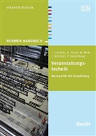 Thoma Bardeck, Thomas Bardeck, Andrea Bickel, Andreas Bickel, Matthias Mohr, Matthias u a Mohr... - Veranstaltungstechnik