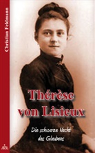 Christian Feldmann - Thérèse von Lisieux