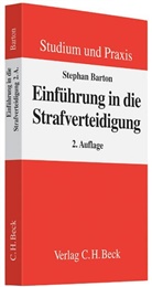 Stephan Barton - Einführung in die Strafverteidigung