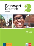 Maria Hoffmann-Dartevelle - Passwort Deutsch, Neue Ausgabe - 2: Passwort Deutsch 2 : Wörterheft : A1-A2