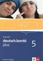 Hunek, Huneke, Schäfe, SCHÄFER, Schemel u a - deutsch.kombi Plus - 5: deutsch.kombi plus 5. Erweiterte Ausgabe