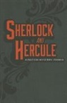 Agatha Christie, Arthur Conan Doyle, Sir Arthur Conan Doyle - Sherlock and Hercule