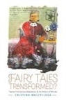 Cristina Bacchilega, Cristina (COR)/ Muehlbauer Bacchilega - Fairy Tales Transformed?