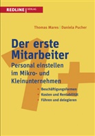 Mare, Thoma Mares, Thomas Mares, Pucher, Daniela Pucher - Der erste Mitarbeiter