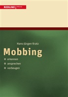 Hans-J Kratz, Hans-Jürgen Kratz - Mobbing