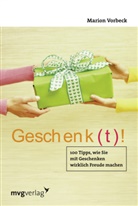 Marion Vorbeck - Geschenk(t)!