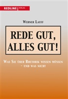 Werner Lauff - Rede gut, alles gut!