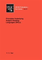 Juliann Beall, Julianne Beall, Group on Principles Underlying S, Maria I. Lopes, Maria Inês Lopes, Working Group on Principles Underlying Subject Heading Languages... - Principles Underlying Subject Heading Languages (SHLs)