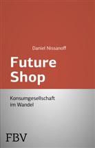 Daniel Nissanoff - FutureShop