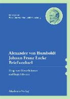 Johann Franz Encke, Alexander vo Humboldt, Schwarz, Ingo Schwarz, Olive Schwarz, Oliver Schwarz - Alexander von Humboldt / Johann Franz Encke, Briefwechsel