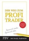 Michael Parness - Der Weg zum Profi-Trader