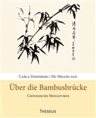 H Hsiang-fan, Hu Hsiang-fan, Hu Hsiang-fan, Steenber, Carla Steenberg - Über die Bambusbrücke