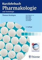 Thomas Herdegen - Kurzlehrbuch Pharmakologie und Toxikologie