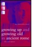 Mary Harlow, Harlow Mary, Ray Laurence, Ray (Macquarie University Laurence - Growing Up and Growing Old in Ancient Rome