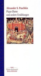 Alexander S. Puschkin - Pique Dame und andere Erzählungen