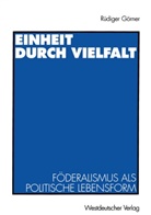 Rüdiger Görner - Einheit durch Vielfalt
