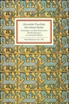 Alexander S. Puschkin - Der eherne Reiter