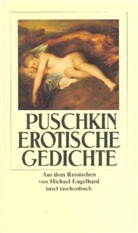 Alexander S. Puschkin - Erotische Gedichte