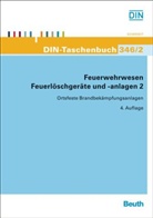 DI e V - Feuerwehrwesen - Feuerlöschgeräte und -anlagen. Bd.2