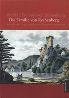 Wolfrad von Rechenberg, Wolfrad von Rechenberg - Die Familie von Rechenberg