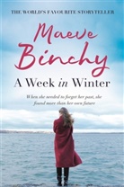 Maeve Binchy - A Week in Winter