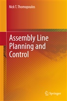 Nick T Thomopoulos, Nick T. Thomopoulos - Assembly Line Planning and Control