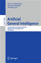 Kai-Uwe Kühnberger, Sebastia Rudolph, Sebastian Rudolph, Pei Wang - Artificial General Intelligence