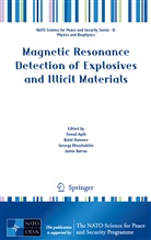 Toma Apih, Tomaz Apih, Tomaž Apih, Jamie Barras, Georgy Mozzhukhin, Georgy Mozzhukhin et al... - Magnetic Resonance Detection of Explosives and Illicit Materials
