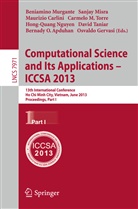 Bernady O. Apduhan, Maurizio Carlini, Maurizio Carlini et al, Osvaldo Gervasi, Sanja Misra, Sanjay Misra... - Computational Science and Its Applications -- ICCSA 2013. Pt.1